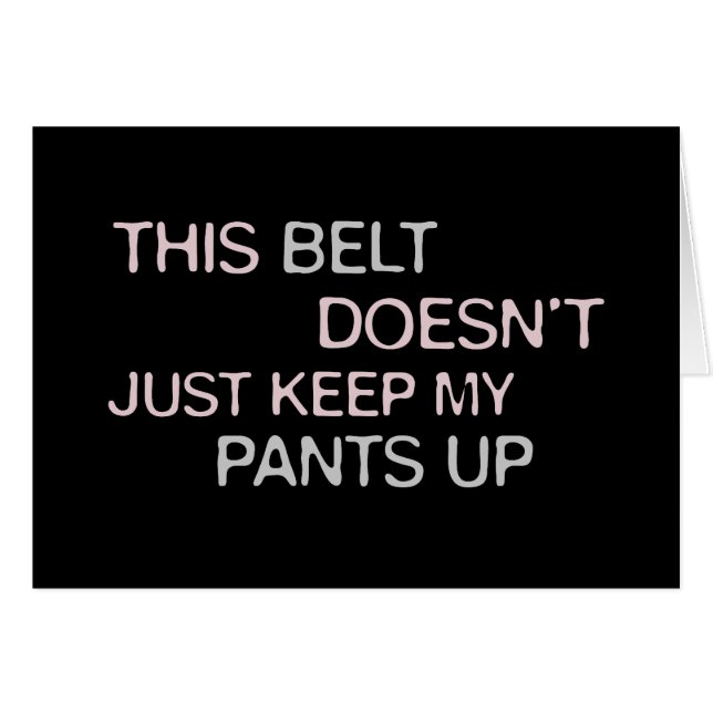 このベルトDosen'tはちょうど私のズボンを保ちます (正面横)