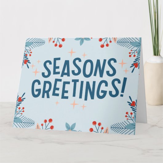 このホリデーシーズンにすべての方に季節のご挨拶を カード (正面)