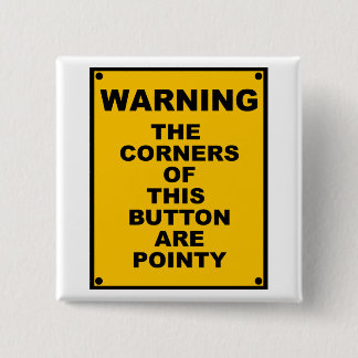このボタンのコーナーはとがった~のからかいです 缶バッジ