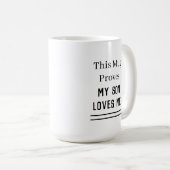 このマグカップは私の息子が私を愛していることを証明している コーヒーマグカップ (正面右)