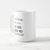 このマグカップは私の息子が私を愛していることを証明している コーヒーマグカップ (正面左)