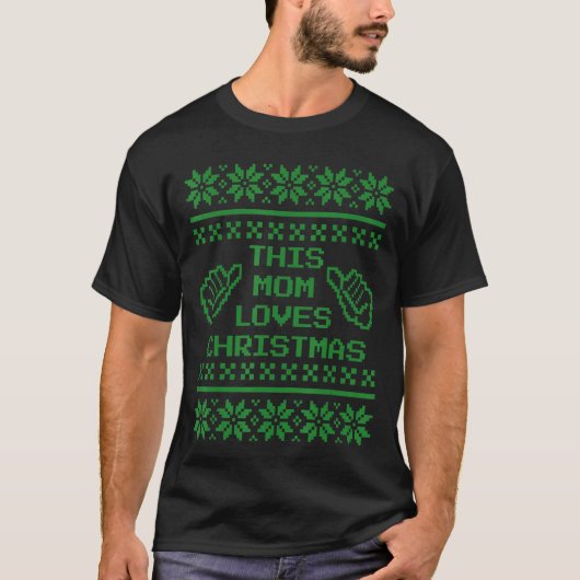 このママはクリスマスの醜いセーターの模様のピクセルが大好き Tシャツ (正面)