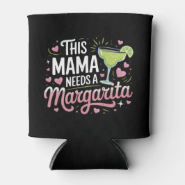 このママはマルガリータが必要 – Margarita Mama 缶クーラー