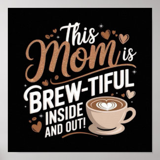 このママは中も外もBREW-TIFUL! ポスター