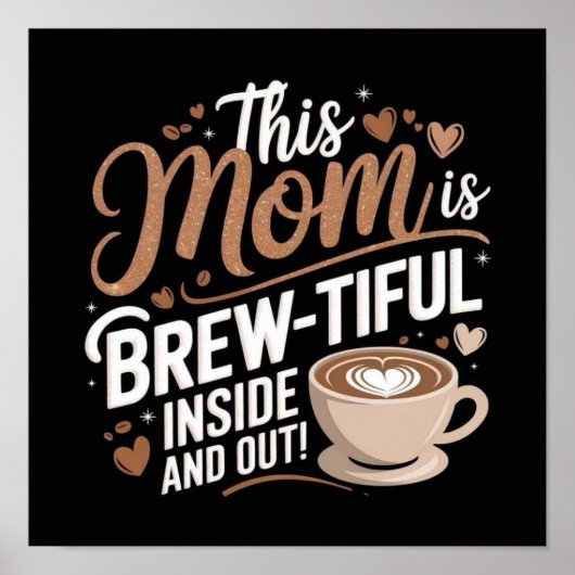 このママは中も外もBREW-TIFUL! ポスター (正面)