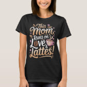 このママ走オンラブ&ラテかわいいコーヒー引用文 Tシャツ (正面)