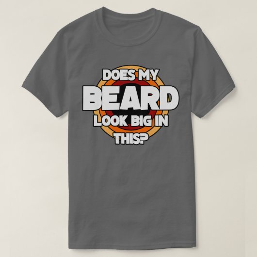 このメンズヒゲClで私のおもしろい髭は大きく見える Tシャツ (デザイン正面)