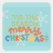 このモダン季節のおもしろいのクリカラフルスマス スクエアシール (正面)