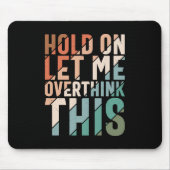 このユーモアを考え過ごそうおもしろい マウスパッド (正面)