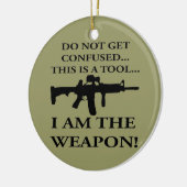 このライフルは私がツールである混乱しない セラミックオーナメント (左)