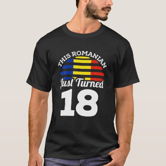 このルーマニア人は18ルーマニア18誕生日に転向した Tシャツ (正面)