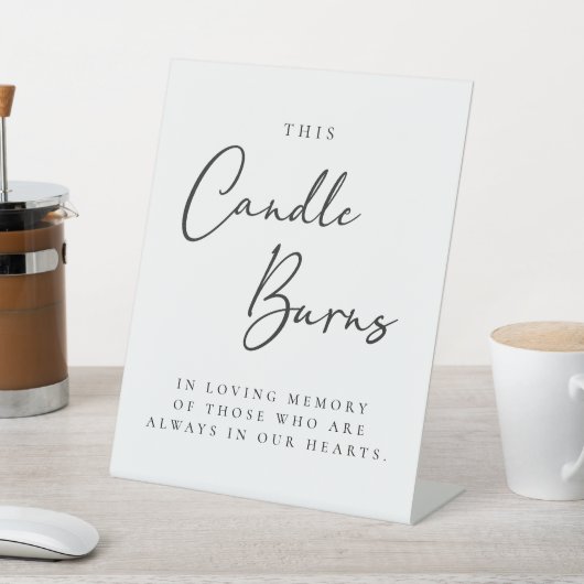 このロウソクは愛情のこもった記憶に燃える 台座サイン (インサイチュ)