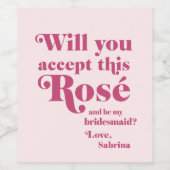 このローズのウェディングパーティへの参加依頼を受けてくれる？ ワインラベル (シングルラベル)