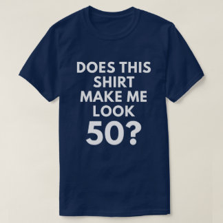 このワイシャツは私に一見50をしますか。 (人のTシャツ) Tシャツ