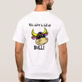 このワイシャツはBULLの完全です! Tシャツ (裏面)