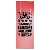 このワインは仲の良い友達と相性がよい ワインギフトバッグ (正面)