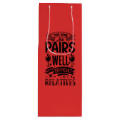 このワインは難しい親戚とよく合う ワインギフトバッグ (正面)