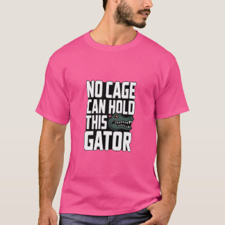 このワニを閉じ込める檻はないTシャツ Tシャツ