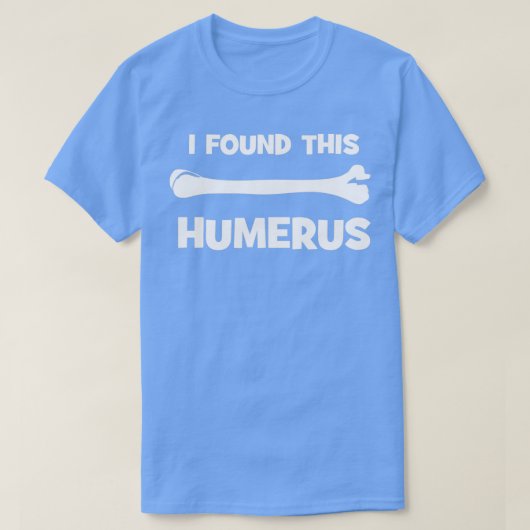 この上腕骨を見つけた Tシャツ (デザイン正面)