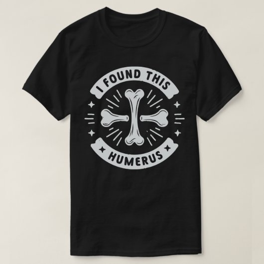 この上腕骨を見つけた Tシャツ (デザイン正面)
