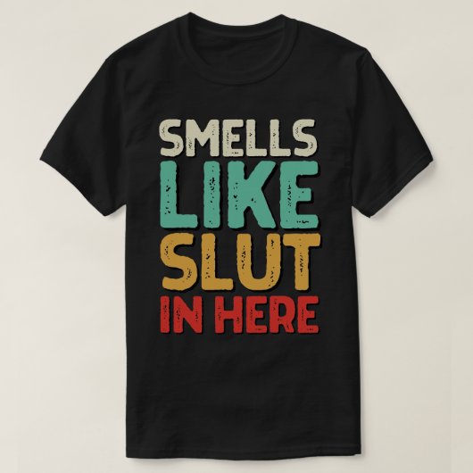 この不快な大人のユーモアのおもしろいような匂いがする Tシャツ (デザイン正面)