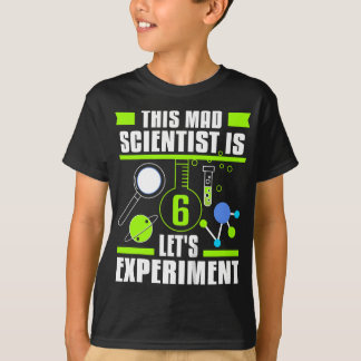この不機嫌科学者はおもしろい6誕生日科学だ Tシャツ