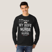 この世に私の妻はただのナース Tシャツ (正面フル)