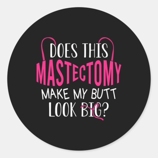 この乳房切除術は私のお尻を大きく見せるか ラウンドシール (正面)