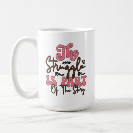 この争闘は話の一部だ コーヒーマグカップ