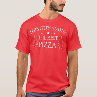 この人が作るピザが最高だ Tシャツ
