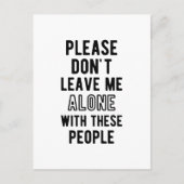 この人たちと離れ一緒に私を一人にしないで ポストカード (正面)