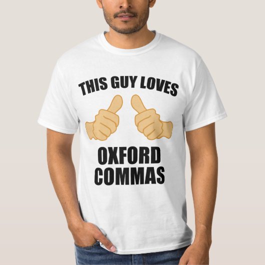 この人はオックスフォードのコンマを愛します Tシャツ (正面)