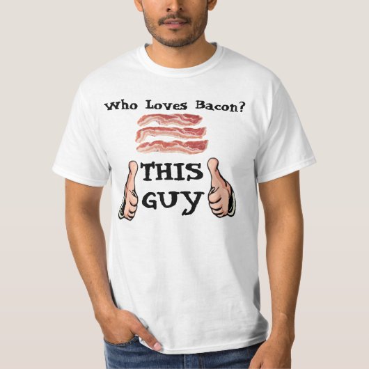 この人はベーコンのワイシャツを愛します Tシャツ (正面)