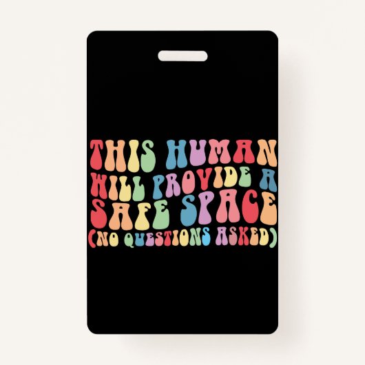 この人間は安全な宇宙ゲイLGBTQを提供する バッジ (正面)