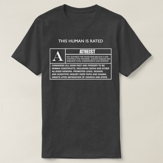 この人間は無神論者のためにAと評価されている Tシャツ (デザイン正面)