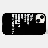 この人間は社会的な交流をサポートしていない。 Case-Mate iPhoneケース (裏面 (横))