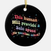 この人間は間違いなく安全な宇宙を提供する セラミックオーナメント (正面)