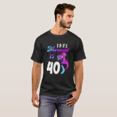 この人魚は40年40歳の誕生日をテーマにしたパート Tシャツ (正面フル)
