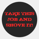 この仕事を取り、押して下さい! ラウンドシール (正面)