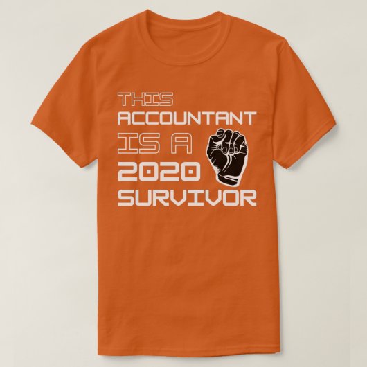 この会計士は2020年の生き残り Tシャツ (デザイン正面)