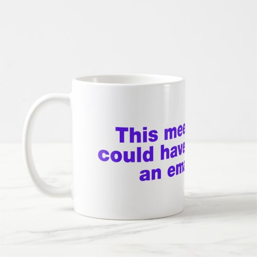 この会議はメールで十分だった コーヒーマグカップ (左)