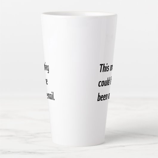 この会議はメールのユーモアだったかもしれない カフェラテマグ (正面)