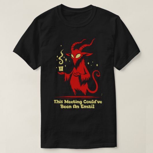 この会議は電子メールで行われた Tシャツ (デザイン正面)