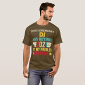 この伝説のDJは私の退職した問題ではない Tシャツ (正面フル)