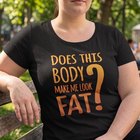この体型で私が太って見える? | 自信のある体型 プラスサイズTシャツ