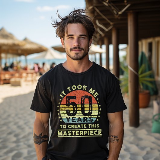 この傑作を作るのに50年かかりました Tシャツ