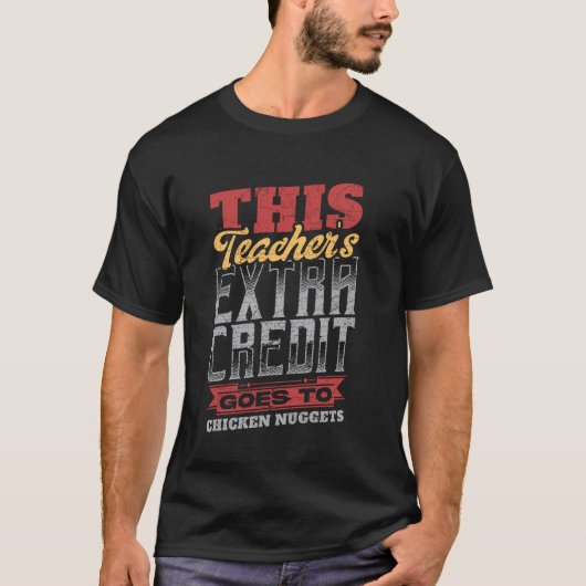 この先生の追加点はチキンナゲットに Tシャツ (正面)