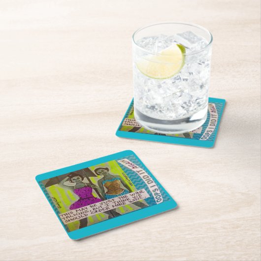この再使用可能なコースターはちょうどワインTALKIであるかもしれません スクエアペーパーコースター (インサイチュ)