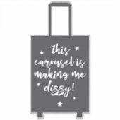 この回転木馬で目まいがするおもしろい荷物 シール (正面)