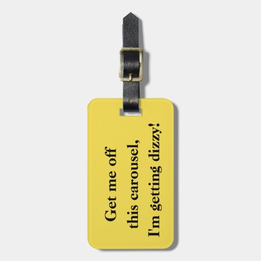 この回転木馬を離れて私を得て下さい! 荷物のラベル ラゲッジタグ (正面縦)